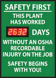 NMC - Safety First - This Plant Has Worked ___ Days without an OSHA Recordable Injury - On the Job Safety Begins with You!, 20 Inch Wide x 28 Inch High, Plastic Styrene Sign - Exact Industrial Supply