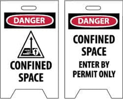 NMC - Danger - Confined Space, Danger - Confined Space - Enter by Permit Only, 12" Wide x 19" High, Plastic Floor Sign - A-Frame, Red & Black on White, For Accident Prevention - Americas Industrial Supply