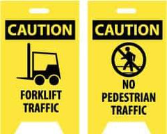 NMC - Caution - Forklift Traffic, Caution - No Pedestrian Traffic, 12" Wide x 19" High, Plastic Floor Sign - A-Frame, Black on Yellow, For Accident Prevention - Americas Industrial Supply