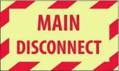 NMC - Accident Prevention Label - Legend: Main Disconnect, English, Red on Yellow, 5" Long x 3" High, Sign Muscle Finish - Americas Industrial Supply