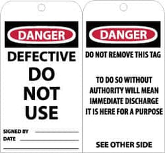 NMC - 3" High x 6" Long, DANGER - DEFECTIVE - DO NOT USE, English Safety & Facility Accident Prevention Tag - Tag Header: Danger, 2 Sides, Black, Red & White Unrippable Vinyl - Americas Industrial Supply