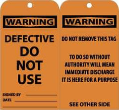 NMC - 3" High x 6" Long, WARNING - DEFECTIVE-DO NOT USE, English Safety & Facility Accident Prevention Tag - Tag Header: Warning, 2 Sides, Black & Orange Unrippable Vinyl - Americas Industrial Supply