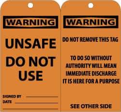 NMC - 3" High x 6" Long, WARNING - UNSAFE DO NOT USE, English Safety & Facility Accident Prevention Tag - Tag Header: Warning, 2 Sides, Black & Orange Unrippable Vinyl - Americas Industrial Supply
