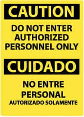 NMC - "Caution - Do Not Enter - Authorized Personnel Only", 14" Long x 10" Wide, Aluminum Safety Sign - Rectangle, 0.04" Thick, Use for Security & Admittance - Americas Industrial Supply