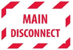 NMC - Accident Prevention Label - Legend: Main Disconnect, English, Red on White, 5" Long x 3" High, Sign Muscle Finish - Americas Industrial Supply