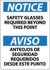 NMC - "Notice - Safety Glasses Required Beyond This Point", 14" Long x 10" Wide, Aluminum Safety Sign - Rectangle, 0.04" Thick, Use for Accident Prevention - Americas Industrial Supply