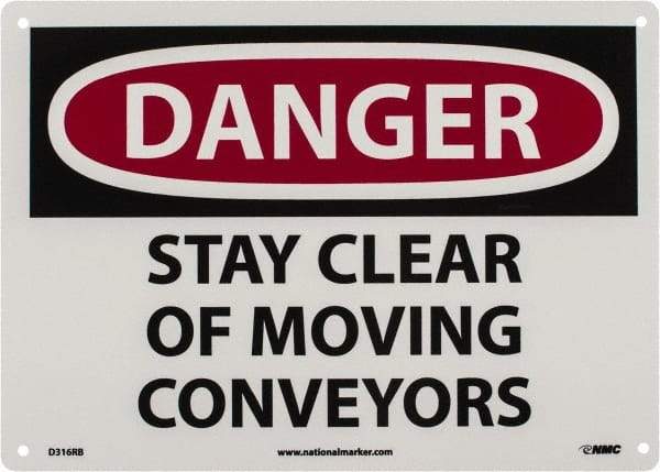 NMC - "Danger - Stay Clear of Moving Conveyors", 10" Long x 14" Wide, Rigid Plastic Safety Sign - Rectangle, 0.05" Thick, Use for Accident Prevention - Americas Industrial Supply