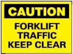 NMC - "Caution - Forklift Traffic - Keep Clear", 10" Long x 14" Wide, Aluminum Safety Sign - Rectangle, 0.04" Thick, Use for Accident Prevention - Americas Industrial Supply