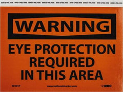 NMC - "Warning - Eye Protection Required in This Area", 7" Long x 10" Wide, Pressure-Sensitive Vinyl Safety Sign - Rectangle, 0.004" Thick, Use for Accident Prevention - Americas Industrial Supply