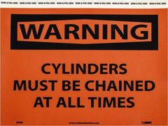 NMC - "Warning - Cylinders Must Be Chained at All Times", 7" Long x 10" Wide, Pressure-Sensitive Vinyl Safety Sign - Rectangle, 0.004" Thick, Use for Accident Prevention - Americas Industrial Supply