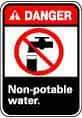 NMC - "Danger - Non-Potable Water", 10" Long x 7" Wide, Pressure-Sensitive Vinyl Safety Sign - Rectangle, 0.004" Thick, Use for Restroom, Janitorial & Housekeeping - Americas Industrial Supply