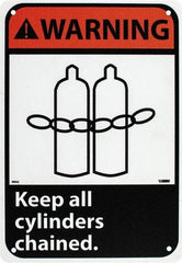 NMC - "Warning - Keep All Cylinders Chained", 10" Long x 7" Wide, Rigid Plastic Safety Sign - Rectangle, 0.05" Thick, Use for Accident Prevention - Americas Industrial Supply