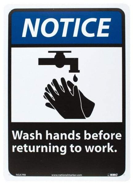 NMC - "Notice - Wash Hands Before Returning to Work", 14" Long x 10" Wide, Rigid Plastic Safety Sign - Rectangle, 0.05" Thick, Use for Restroom, Janitorial & Housekeeping - Americas Industrial Supply