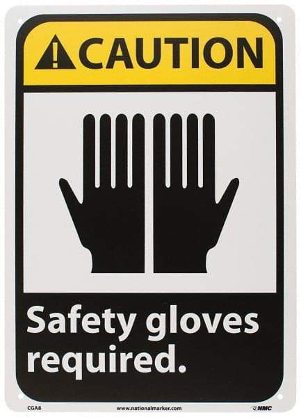 NMC - "Caution - Safety Gloves Required", 14" Long x 10" Wide, Rigid Plastic Safety Sign - Rectangle, 0.05" Thick, Use for Accident Prevention - Americas Industrial Supply