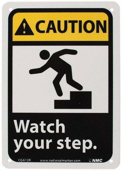 NMC - "Caution - Watch Your Step", 10" Long x 7" Wide, Rigid Plastic Safety Sign - Rectangle, 0.05" Thick, Use for Accident Prevention - Americas Industrial Supply