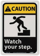 NMC - "Caution - Watch Your Step", 10" Long x 7" Wide, Rigid Plastic Safety Sign - Rectangle, 0.05" Thick, Use for Accident Prevention - Americas Industrial Supply