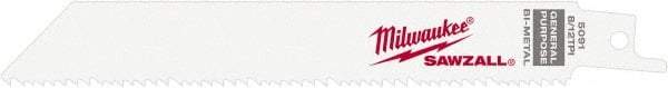 Milwaukee Tool - 6" Long x 3/4" Thick, Steel Reciprocating Saw Blade - Straight Profile, 8 to 12 TPI, Toothed Edge, Universal Shank - Americas Industrial Supply