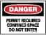 NMC - "Danger - Permit Required - Confined Space - Do Not Enter", 7" Long x 10" Wide, Pressure-Sensitive Vinyl Safety Sign - Rectangle, 0.004" Thick, Use for Accident Prevention - Americas Industrial Supply