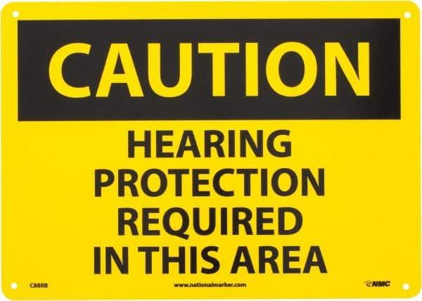 NMC - "Caution - Hearing Protection Required in This Area", 10" Long x 14" Wide, Rigid Plastic Safety Sign - Rectangle, 0.05" Thick, Use for Accident Prevention - Americas Industrial Supply