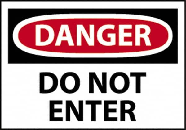 NMC - "Danger - Do Not Enter", 10" Long x 14" Wide, Fiberglass Safety Sign - Rectangle, 0.095" Thick, Use for Security & Admittance - Americas Industrial Supply