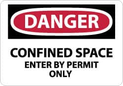 NMC - "Danger - Confined Space - Enter by Permit Only", 10" Long x 14" Wide, Fiberglass Safety Sign - Rectangle, 0.095" Thick, Use for Accident Prevention - Americas Industrial Supply