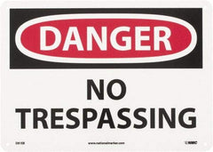 NMC - "Danger - No Trespassing", 10" Long x 14" Wide, Fiberglass Safety Sign - Rectangle, 0.095" Thick, Use for Security & Admittance - Americas Industrial Supply