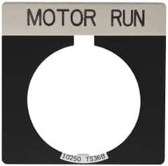 Eaton Cutler-Hammer - Square, Legend Plate - Motor Run - Black Background, 30-1/2mm Hole Diameter - Americas Industrial Supply