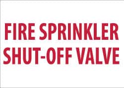 NMC - Fire Sprinkler Shut-Off Valve, Pressure Sensitive Vinyl Fire Sign - 14" Wide x 10" High - Americas Industrial Supply