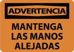 NMC - "Advertencia - Mantenga Las Manos Alejadas", 10" Long x 14" Wide, Aluminum Safety Sign - Rectangle, 0.04" Thick, Use for Workplace/Safety - Americas Industrial Supply