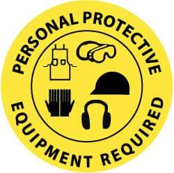 NMC - Personal Protective Equipment Required, Anti-Skid Pressure-Sensitive Vinyl Floor Sign - Round, Black on Yellow, Adhesive Backed, For Accident Prevention - Americas Industrial Supply