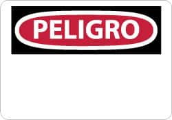 NMC - "Peligro", 10" Long x 14" Wide, Aluminum Safety Sign - Rectangle, 0.04" Thick, Use for Workplace/Safety - Americas Industrial Supply