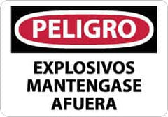 NMC - "Peligro - Explosivos Mantengase Afuera", 10" Long x 14" Wide, Aluminum Safety Sign - Rectangle, 0.04" Thick, Use for Workplace/Safety - Americas Industrial Supply