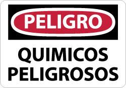 NMC - "Peligro - Quimicos Peligrosos", 10" Long x 14" Wide, Aluminum Safety Sign - Rectangle, 0.04" Thick, Use for Workplace/Safety - Americas Industrial Supply