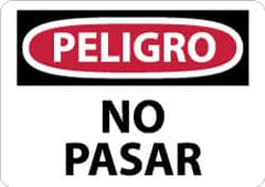 NMC - "Peligro - No Pasar", 10" Long x 14" Wide, Pressure-Sensitive Vinyl Safety Sign - Rectangle, 0.004" Thick, Use for Security & Admittance - Americas Industrial Supply