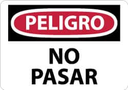 NMC - "Peligro - No Pasar", 10" Long x 14" Wide, Aluminum Safety Sign - Rectangle, 0.04" Thick, Use for Security & Admittance - Americas Industrial Supply