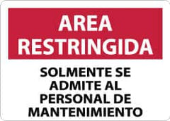 NMC - "Area Restringida - Solamente Se Admite Al Personal de Mantenimiento", 10" Long x 14" Wide, Aluminum Safety Sign - Rectangle, 0.04" Thick, Use for Workplace/Safety - Americas Industrial Supply