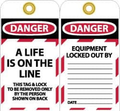 NMC - 3" High x 6" Long, A LIFE IS ON THE LINE, English Safety & Facility Lockout Tag - Tag Header: Danger, 2 Sides, Black, Red & White Unrippable Vinyl - Americas Industrial Supply