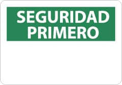 NMC - "Seguridad Primero", 14" Long x 10" Wide, Aluminum Safety Sign - Rectangle, 0.04" Thick, Use for Workplace/Safety - Americas Industrial Supply