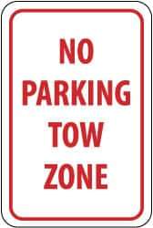 NMC - "No Parking - Tow Zone", 12" Wide x 18" High, Aluminum No Parking & Tow Away Signs - 0.04" Thick, Red on White, Rectangle, Wall Mount - Americas Industrial Supply