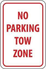 NMC - "No Parking - Tow Zone", 12" Wide x 18" High, Aluminum No Parking & Tow Away Signs - 0.08" Thick, Red on White, Engineer Grade Reflectivity, Rectangle, Post Mount - Americas Industrial Supply