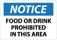 NMC - "Notice - Food or Drink Prohibited in This Area", 10" Long x 14" Wide, Aluminum Safety Sign - Rectangle, 0.04" Thick, Use for Accident Prevention - Americas Industrial Supply