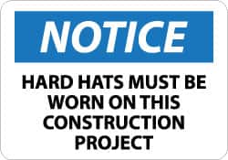 NMC - "Notice - Hard Hats Must Be Worn on This Construction Project", 10" Long x 14" Wide, Pressure-Sensitive Vinyl Safety Sign - Rectangle, 0.004" Thick, Use for Accident Prevention - Americas Industrial Supply