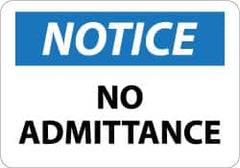 NMC - "Notice - No Admittance", 10" Long x 14" Wide, Aluminum Safety Sign - Rectangle, 0.04" Thick, Use for Security & Admittance - Americas Industrial Supply