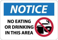 NMC - "Notice - No Eating or Drinking in This Area", 10" Long x 14" Wide, Aluminum Safety Sign - Rectangle, 0.04" Thick, Use for Security & Admittance - Americas Industrial Supply