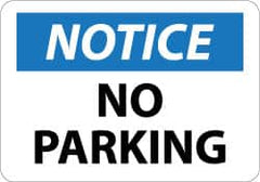 NMC - "Notice - No Parking", 10" Long x 14" Wide, Pressure-Sensitive Vinyl Safety Sign - Rectangle, 0.004" Thick, Use for Security & Admittance - Americas Industrial Supply