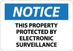 NMC - "Notice - This Property Protected by Electronic Surveillance", 10" Long x 14" Wide, Rigid Plastic Safety Sign - Rectangle, 0.05" Thick, Use for Security & Admittance - Americas Industrial Supply