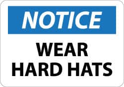 NMC - "Notice - Wear Hard Hats", 10" Long x 14" Wide, Rigid Plastic Safety Sign - Rectangle, 0.05" Thick, Use for Accident Prevention - Americas Industrial Supply