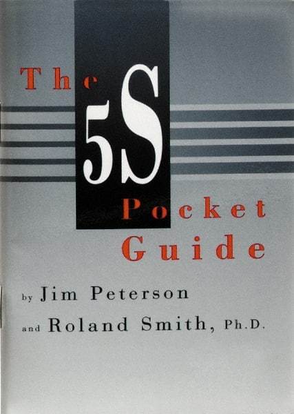 Made in USA - The 5S Pocket Guide Publication - by Jim Peterson & Roland Smith, Productivity Press, 1998 - Americas Industrial Supply