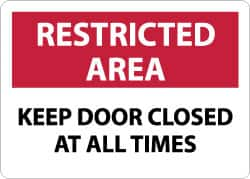 NMC - "Restricted Area - Keep Door Closed at All Times", 10" Long x 14" Wide, Aluminum Safety Sign - Rectangle, 0.04" Thick, Use for Security & Admittance - Americas Industrial Supply