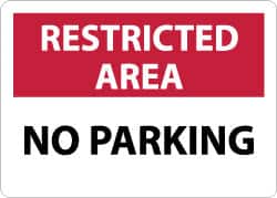 NMC - "Restricted Area - No Parking", 10" Long x 14" Wide, Rigid Plastic Safety Sign - Rectangle, 0.05" Thick, Use for Security & Admittance - Americas Industrial Supply
